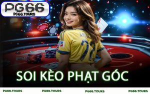 Soi Kèo Phạt Góc